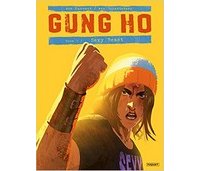 Gung Ho, T. 3 Sexy Beast - Par Von Kummant et Von Eckartsberg - Editions Paquet