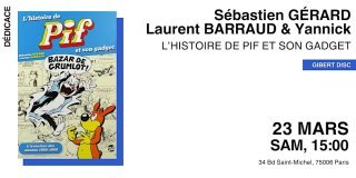 PIF Gadget, Sébastien Gérard, Laurent Barraud et Yannick chez Gibert DISC (Paris 6e)