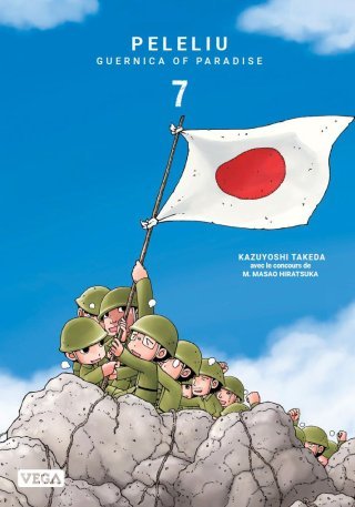 Peleliu. Guernica of paradise. T. 6 et 7 – Par Takeda Kazuyoshi – Vega.