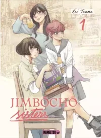 Jimbôchô Sisters, la série tranche de vie de Kei Toumé - Mangetsu