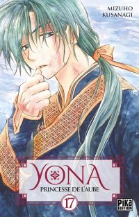 Yona : Princesse de l'Aube T17 - Par Mizuho Kusanagi - Pika Édition