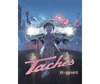 Taches – Par B-Gnet – Six pieds sous terre
