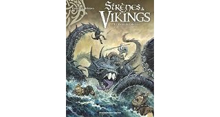 "Sirènes et Vikings", la série-concept multi-auteurs des Humanos