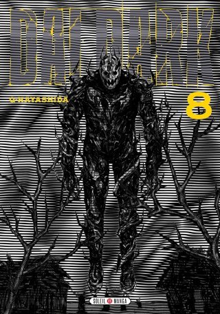 Dai Dark T.8 - Par Q. Hayashida - Éd. Soleil Manga