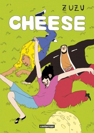Cheese - Par Zuzu - Casterman