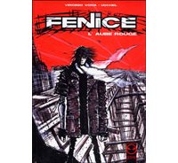 Fenice T.1 : L'aube rouge – Par Virginio Vona et Iah-Hel – 3TPF