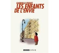 Les Enfants de l'envie - Par Gabrielle Piquet - Casterman