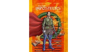 Les Trois Imposteurs - T1 : Le Réveil du Serpent - Par Christophe Lemoine et Jean-Marie Woehrel - Glénat