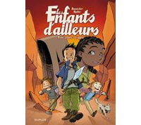Les Enfants d'ailleurs - T4 : "L'Appel" - Par Nykko & Bannister - Dupuis