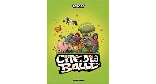 Cité d'la balle : Tome 2 - Par Relom - Le Lombard