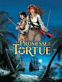 La promesse de la tortue T. 3 - Par Piatzszek et Tieko - Éd. Grand Angle/Bamboo