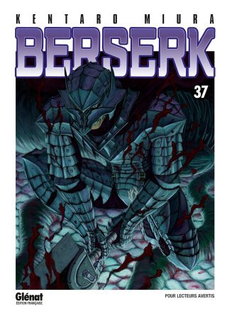 Berserk T37 - Par Kentaro Miura (Trad. Anne-Sophie Thévenon) - Glénat Manga