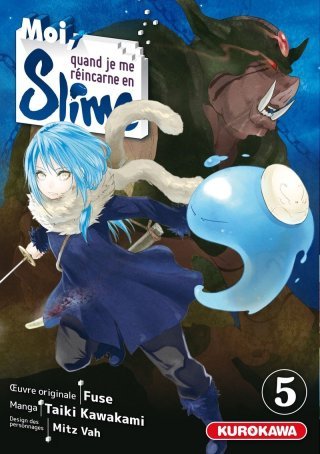 Moi, quand je me réincarne en Slime T4 & T5 - Par Taiki Kawakami & Fuse - Kurokawa