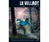 Le Village T.1 - Par Rodolphe et Marchal - Ed. Bamboo