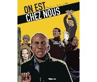 On est chez nous, T. 2. Marchands d'espoir – Morts, magouilles et idéologies…