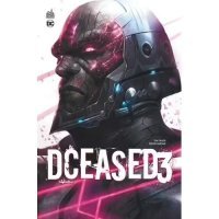 DCeased T. 3 - Par Tom Taylor & Trevor Hairsine - Urban Comics