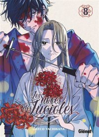 Les Noces des lucioles T.8 – Par Oreco Tachibana – Éd. Glénat
