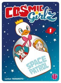 Cosmic Girlz T1, T2 & T3 - Par Lunlun Yamamoto - nobi nobi