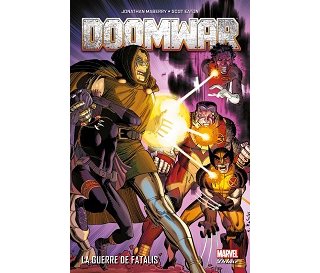 Doomwar – La Guerre de Fatalis – Par J Maberry & S. Eaton – Panini Comics