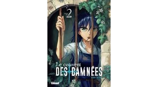 Le Couvent des damnées T2 - Par Minoru Takeyoshi - Glénat