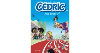 Cédric, T28 : Faux départ - Par Laudec & Cauvin - Dupuis