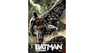 Batman Eternal T1 - Par Scott Snyder & Jay Fabok - Urban Comics