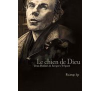 Le Chien de Dieu – Par Jean Dufaux et Jacques Terpant – Futuropolis