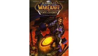 World of Warcraft/Porte-Cendres – T1 : À la poussière tu retourneras – Par Neilson & Lullabi – Soleil