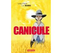 En attendant le beau temps, lisez Baru et Vautrin