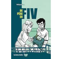De Père en FIV – Par William Roy – La boîte à bulles