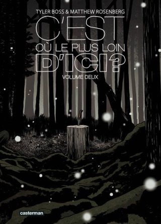 C'est où le plus loin d'ici ? T. 2 : Ruines et reliques d'un monde disparu