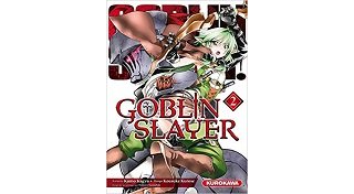 Goblin Slayer T2 - Par Kumo Kagyu, Noboru Kannatsuki & Kurose Kousuke - Kurokawa
