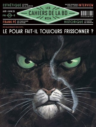 Les Cahiers de la BD n°34 : quand « la couleur de l'encre a l'odeur du sang »