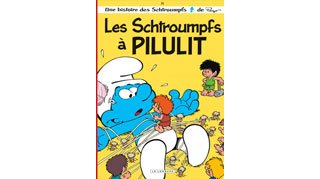 Les Schtroumpfs à Pilulit [T.31]- Par Studio Peyo (Th. Culliford, A. Jost, Pascal Garay, N. Culliford) - Le Lombard