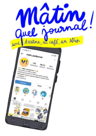 Mâtin, quel journal ! Un compte Instagram qui propose un strip de BD par jour