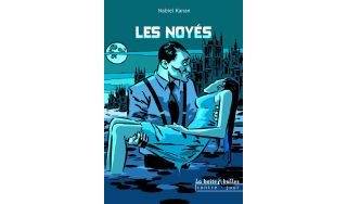 Les Noyés - par Nabiel Kanan - La boîte à bulles