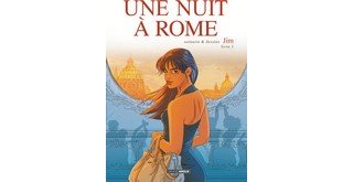 Une Nuit à Rome T. 3 - Par Jim - Editions Bamboo
