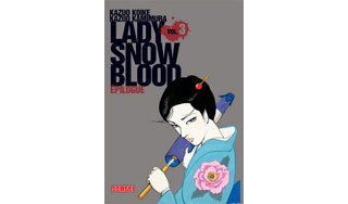 Lady Snowblood T3 : épilogue – Par Kazuo Koïke et Kazuo Kamimura – Kana Senseï