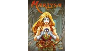 Marlysa, T9 : Retour à Tolden - Par Gaudin & Danard - Soleil