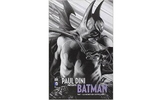 Paul Dini présente Batman T1 - Par Paul Dini - Urban Comics