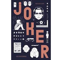Joker - Par Benjamin Adam - Éd. La Pastèque