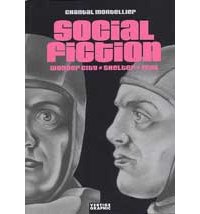 « Social Fiction » par Chantal Montellier (Vertige Graphic)