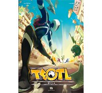 Teotl T3 : Micla - Par Tot & Mylydy - Ankama Editions