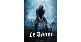 Le Banni, T1 : Le Poids de nos victoires - Par Henscher & Tarumbana - Le Lombard