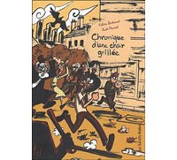 Chronique d'une chair grillée - Par Fabien Bertrand et Aude Massot - Editions Les Enfants Rouges 