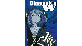 Dimension W T1 - Par Yuji Iwahara - Ki-Oon