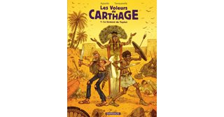 Les Voleurs de Carthage T1 – Par Tanquerelle & Appollo – Dargaud