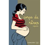 Corps de rêves - Par Capucine - Ed. La boîte à bulles