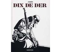 Dix de der - par Comès - Editions Casterman