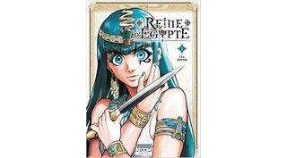 Avec "Reine d'Égypte", Ki-oon inaugure de façon prometteuse sa collection "Kizuna" 